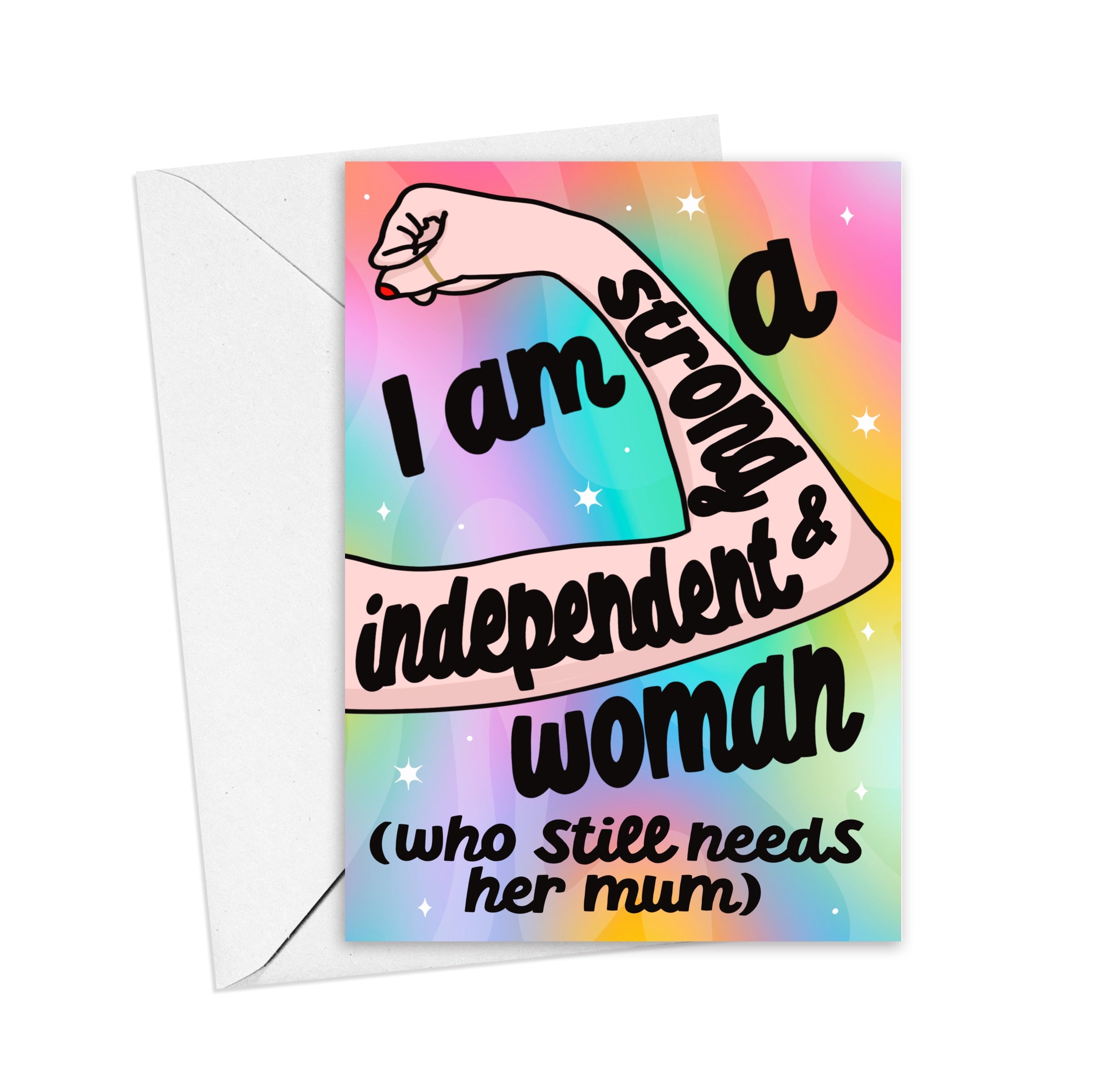 'Strong & Independent' Greeting Card Set: A visual of the card and its white envelope. Celebrate your strength with a touch of humor and share the moment with someone special.