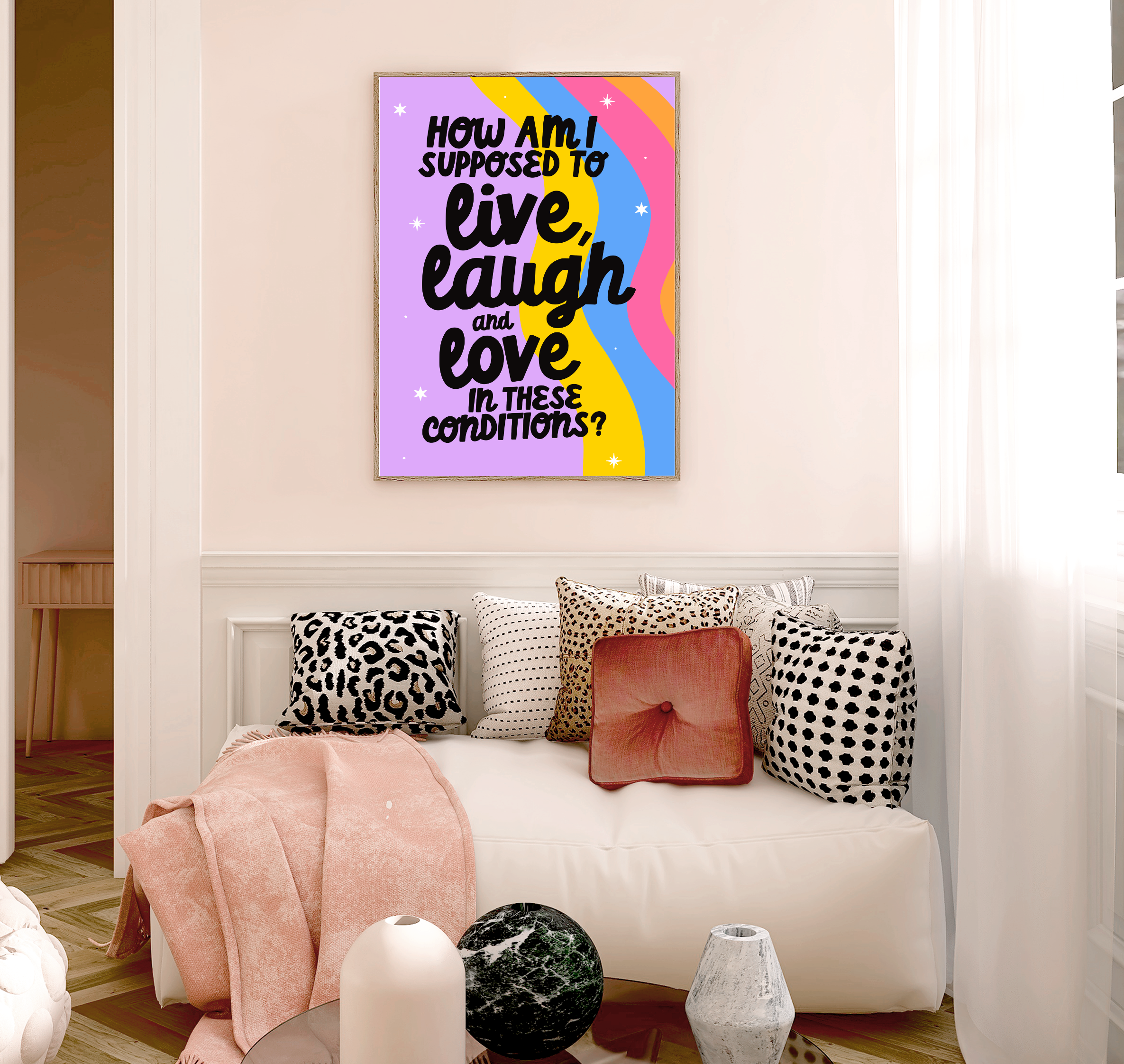 "Framed print: 'How Am I Supposed to Live, Laugh, and Love in These Conditions.' Purple background, black cursive typography."