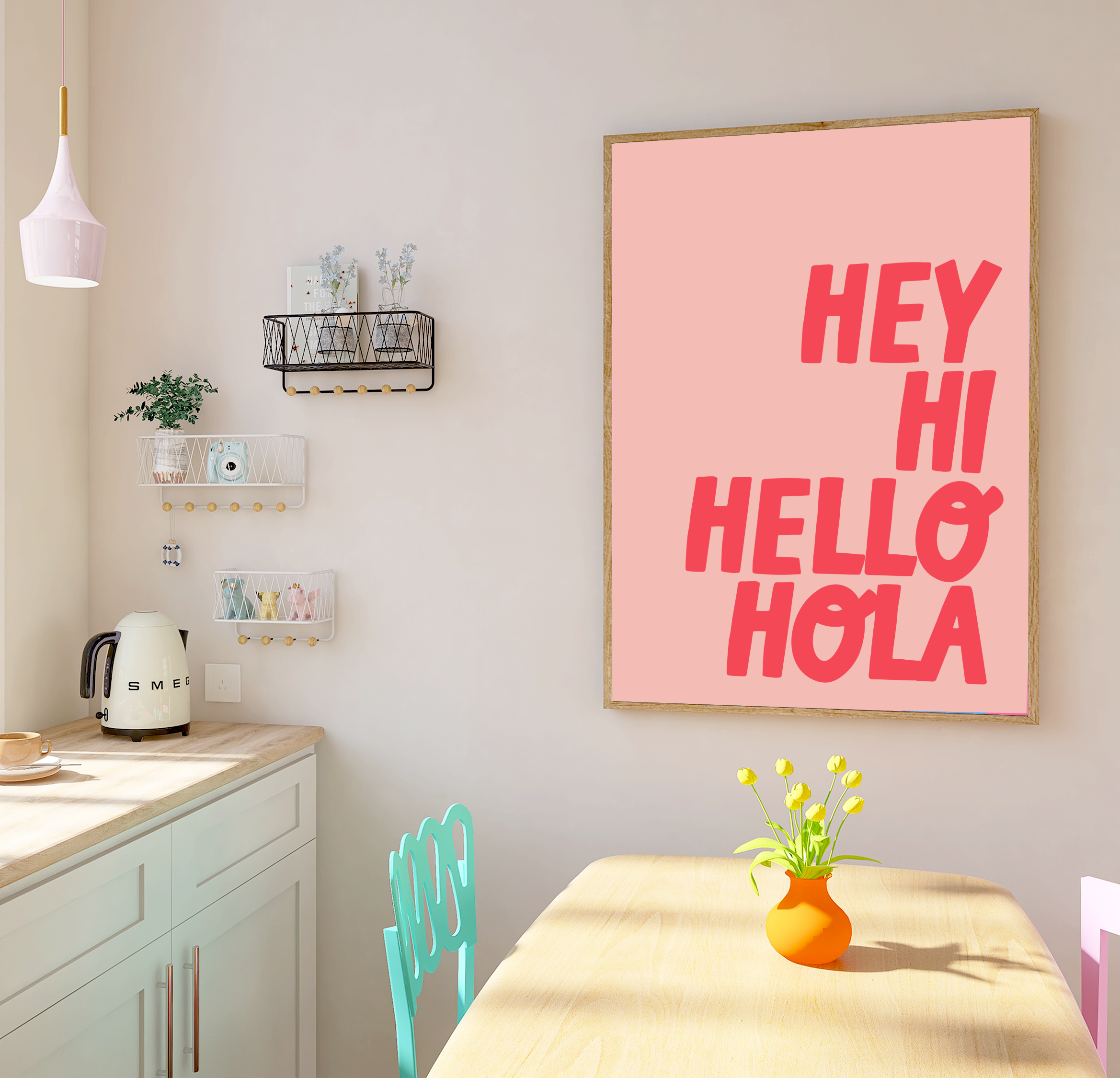 Pastel and Colourful Print with the quote 'Hey, Hi, Hello, Hola!'