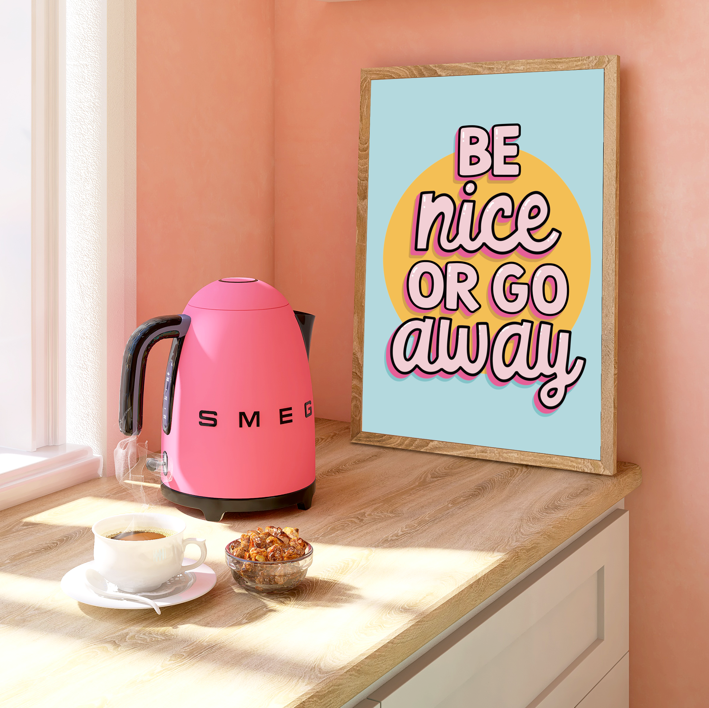 Colorful wall art print with the quote "Be Nice or Go Away" against a vibrant background.