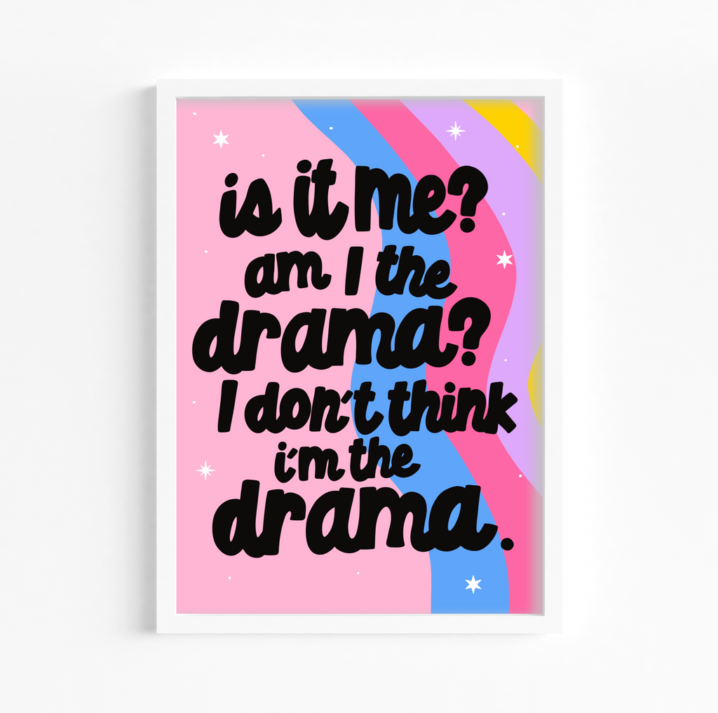 "Empowering 'Am I the Drama?' Wall Art Print, combining soft pink hues, rainbow waves, and impactful black typography."