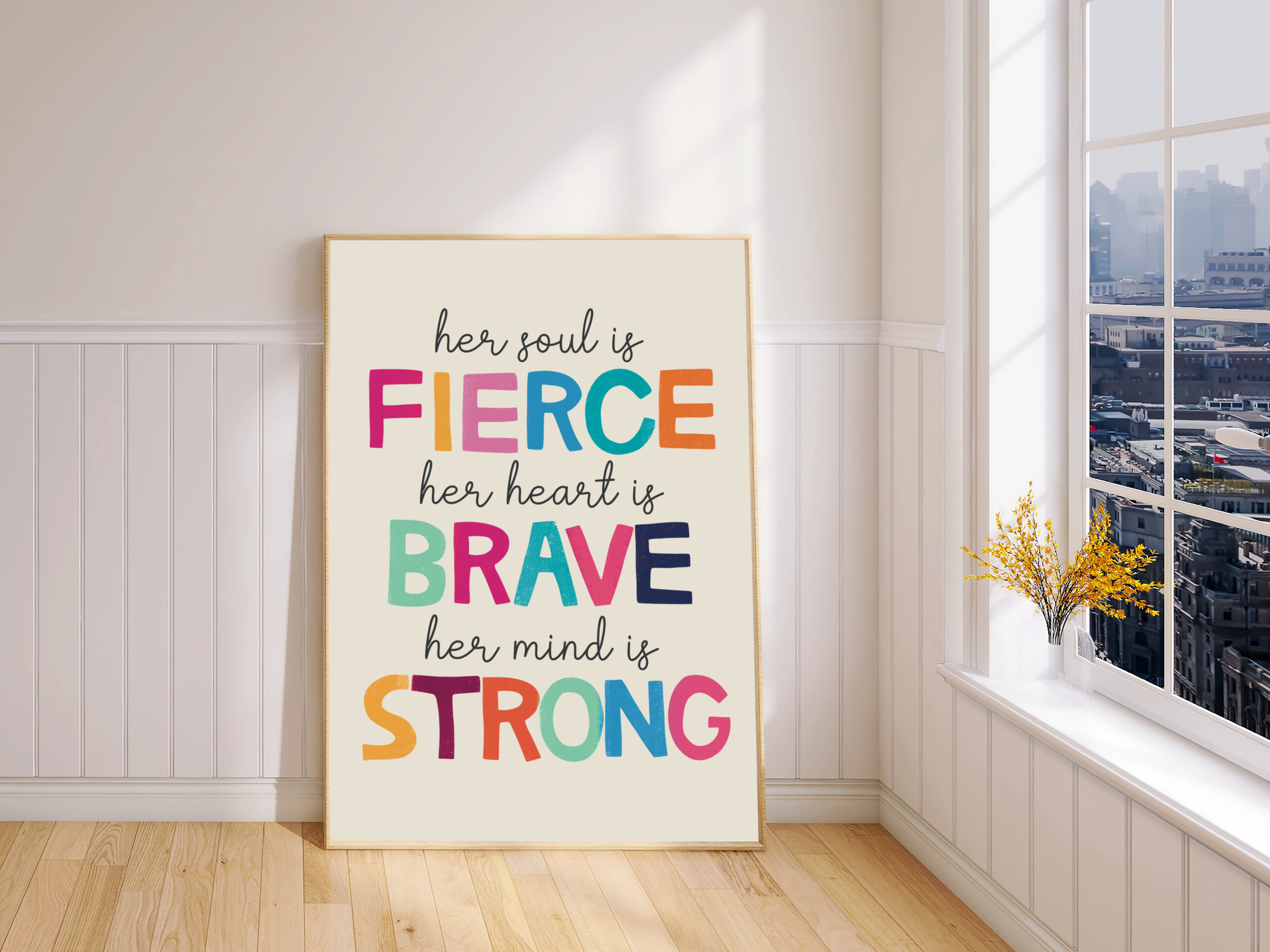 "Framed print: 'Her Soul is Fierce, Her Heart is Brave, Her Mind is Strong' on elegant beige backdrop."
