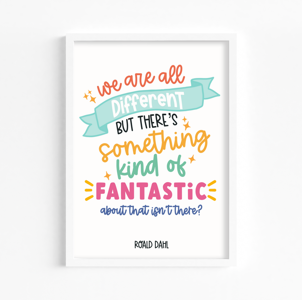 Illustrated Quote Artwork: Add a touch of whimsy to your walls with a framed Roald Dahl quote print: "We are all different, but there’s something kind of fantastic about that, isn’t there?" - Fantastic Mr Fox.