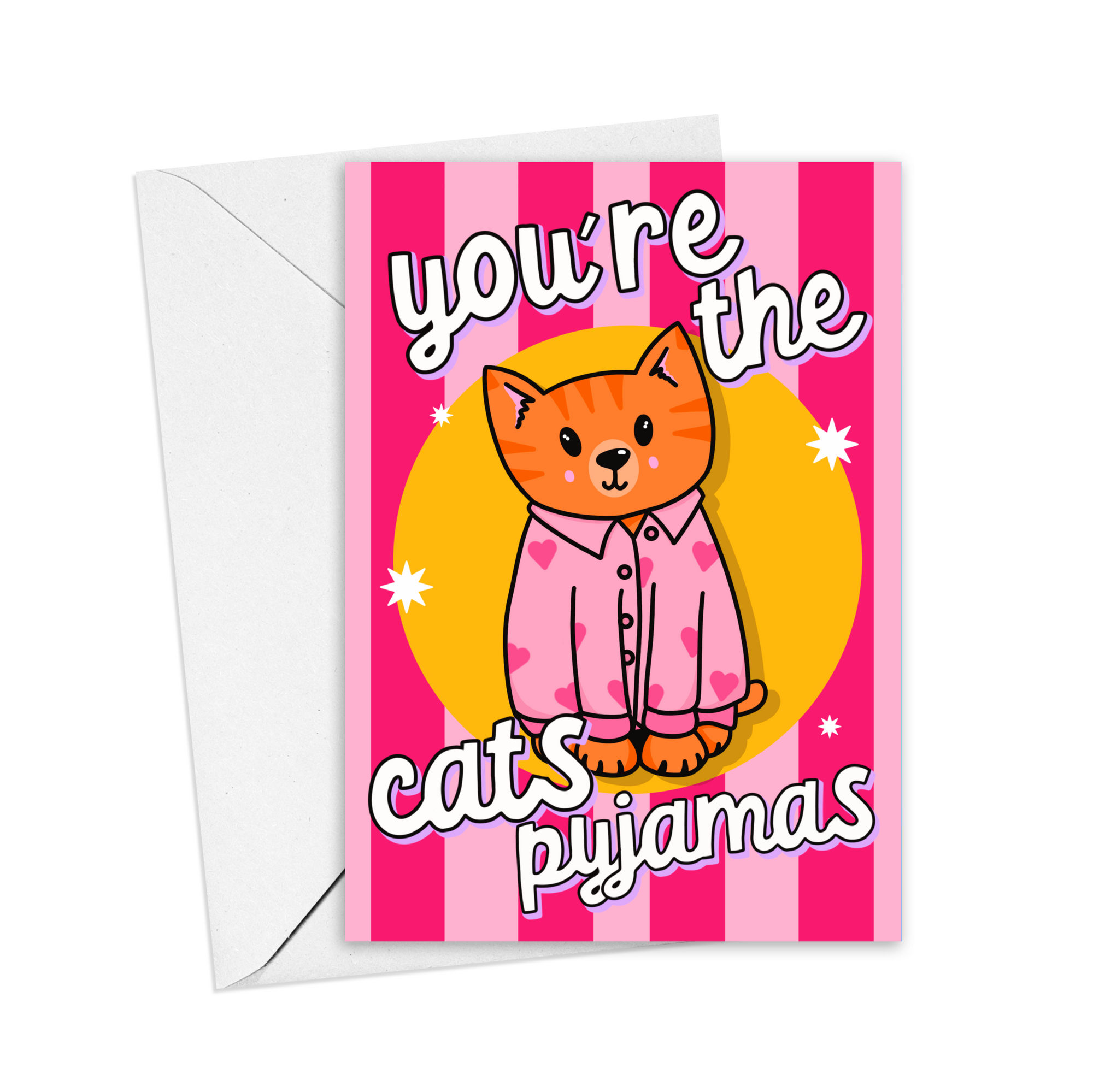 You're The Cat's Pyjamas Card