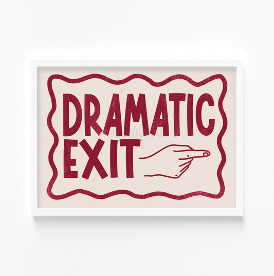 Dramatic Exit Art Print