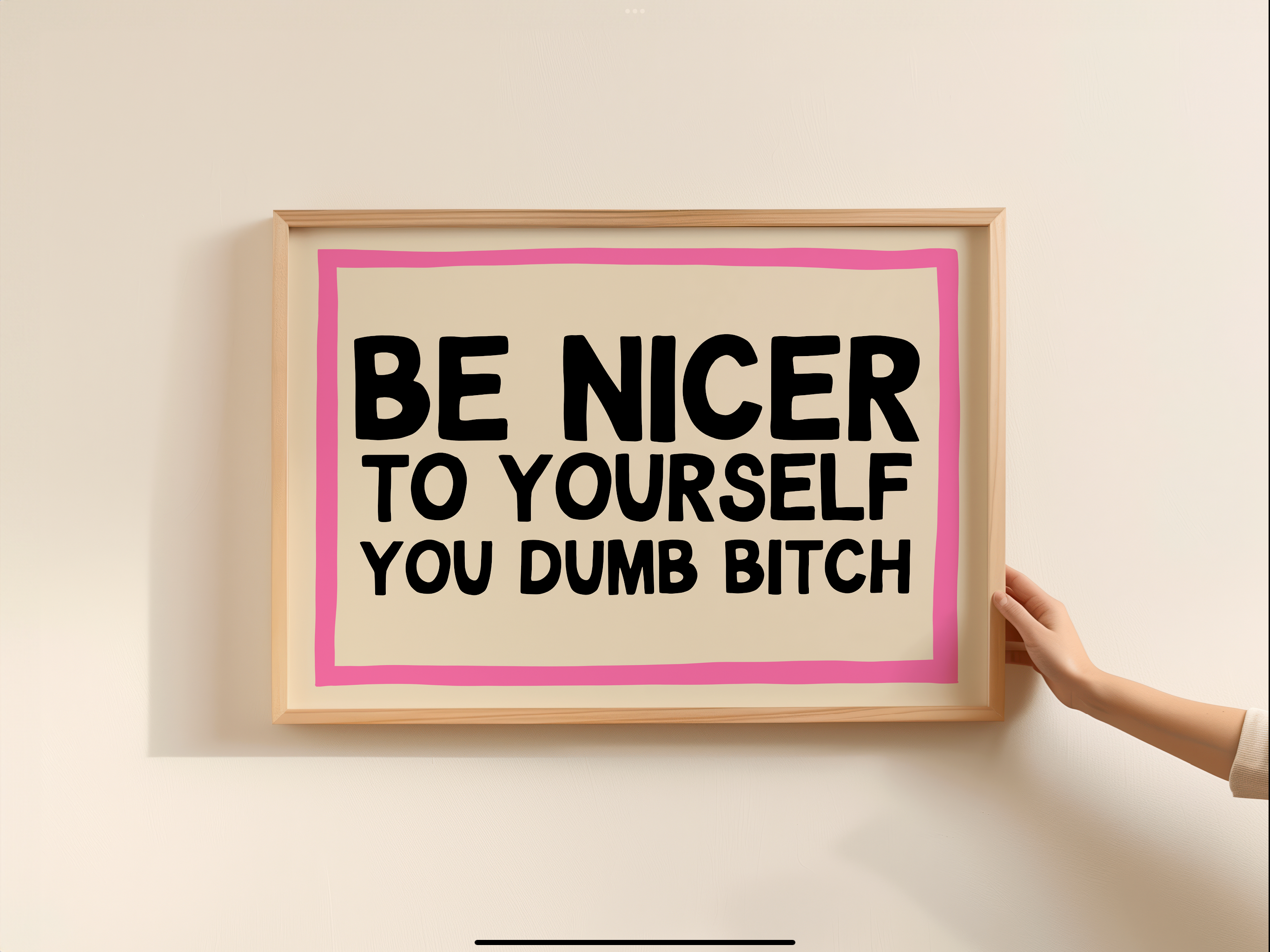 Be Nicer To Yourself Print