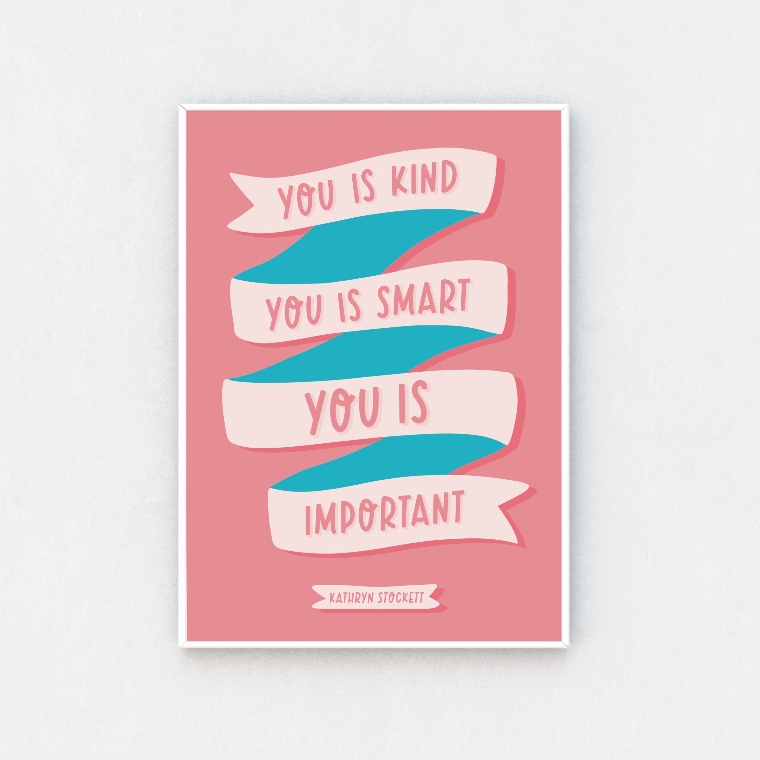 "Framed 'Smart, Kind, Important' Print - Radiant quote adorned on the print, capturing the essence of self-worth. Available in sizes A5 to A3. Free UK delivery."