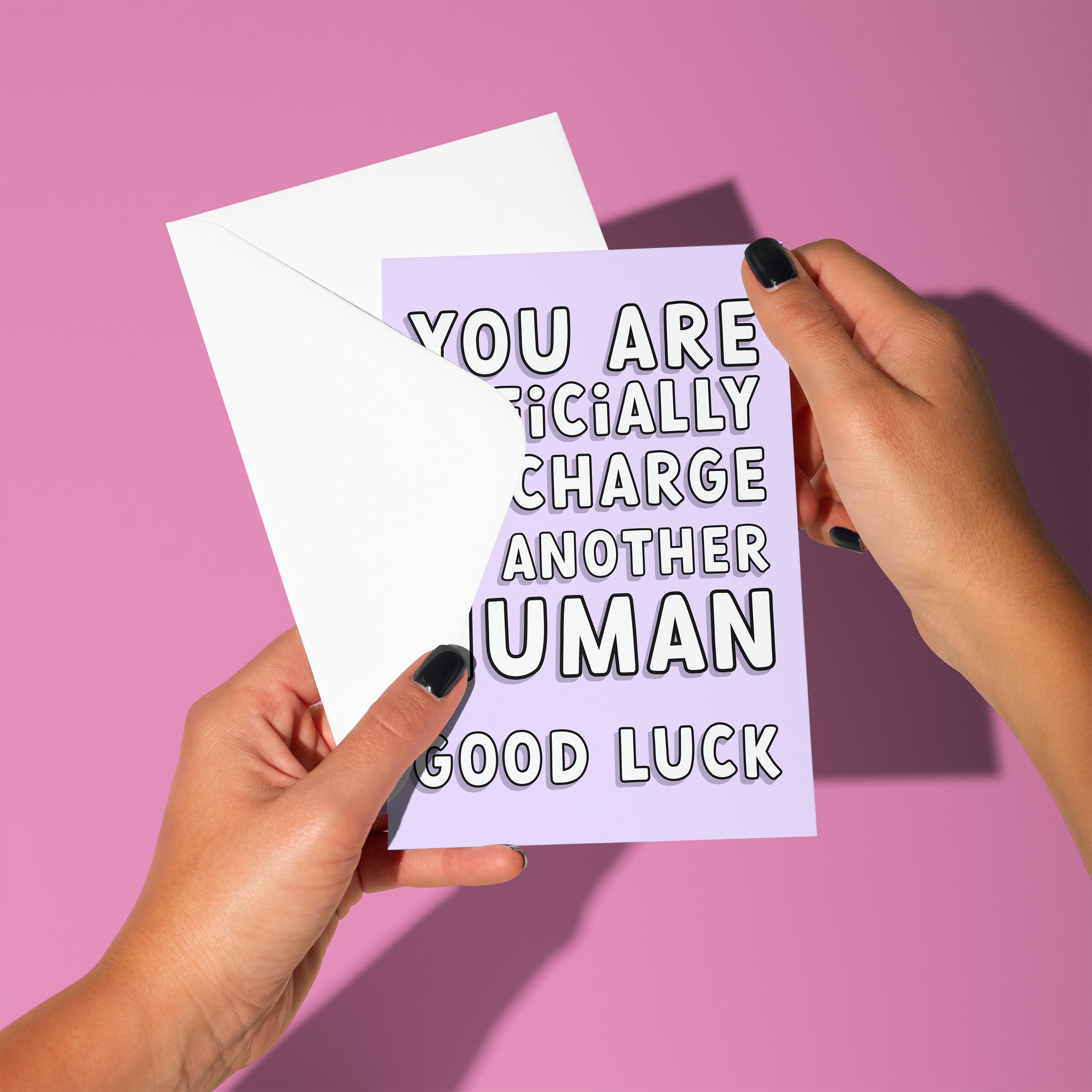 You Are Officially In Charge of Another Human Greeting Card