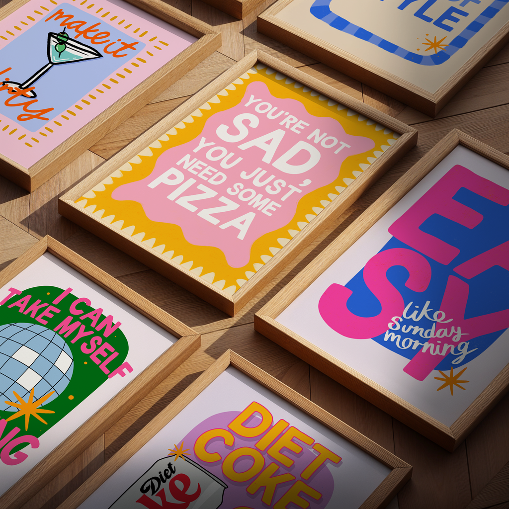 You're Not Sad, You Just Need Pizza Print