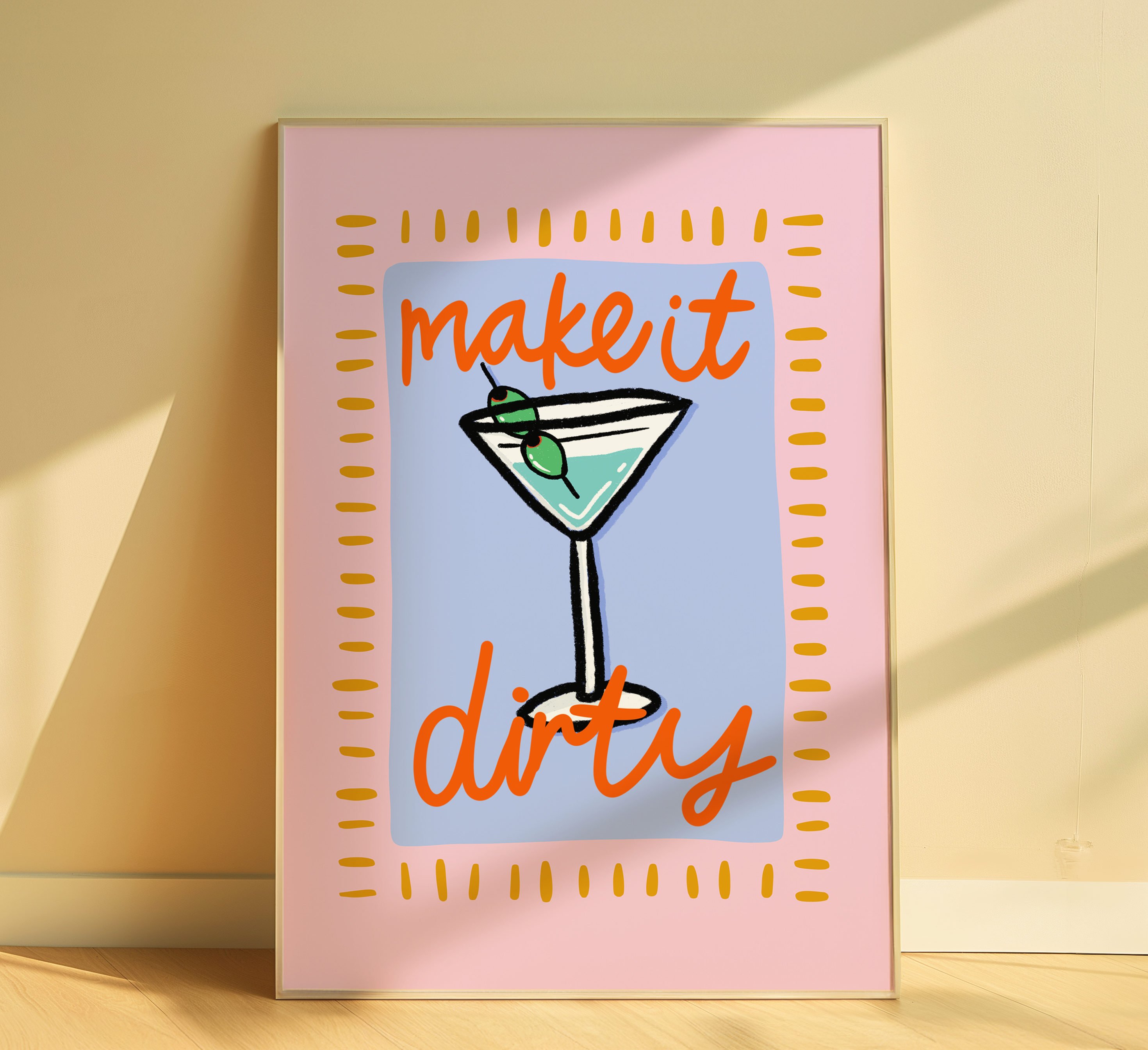 Make It Dirty - Martini Print