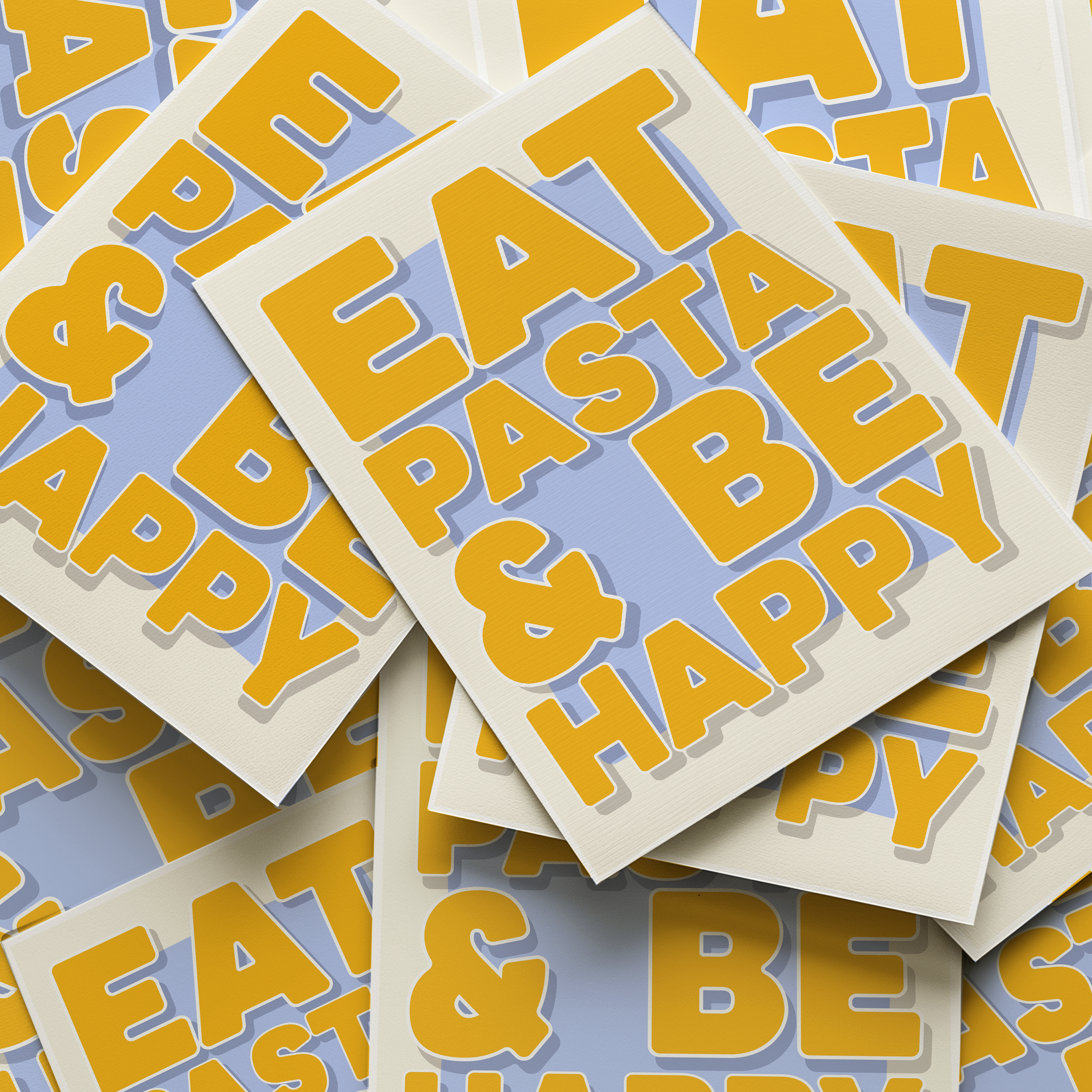 Eat Pasta and Be Happy Print