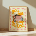You, Me & a Cup of Tea – Cute Quote Print