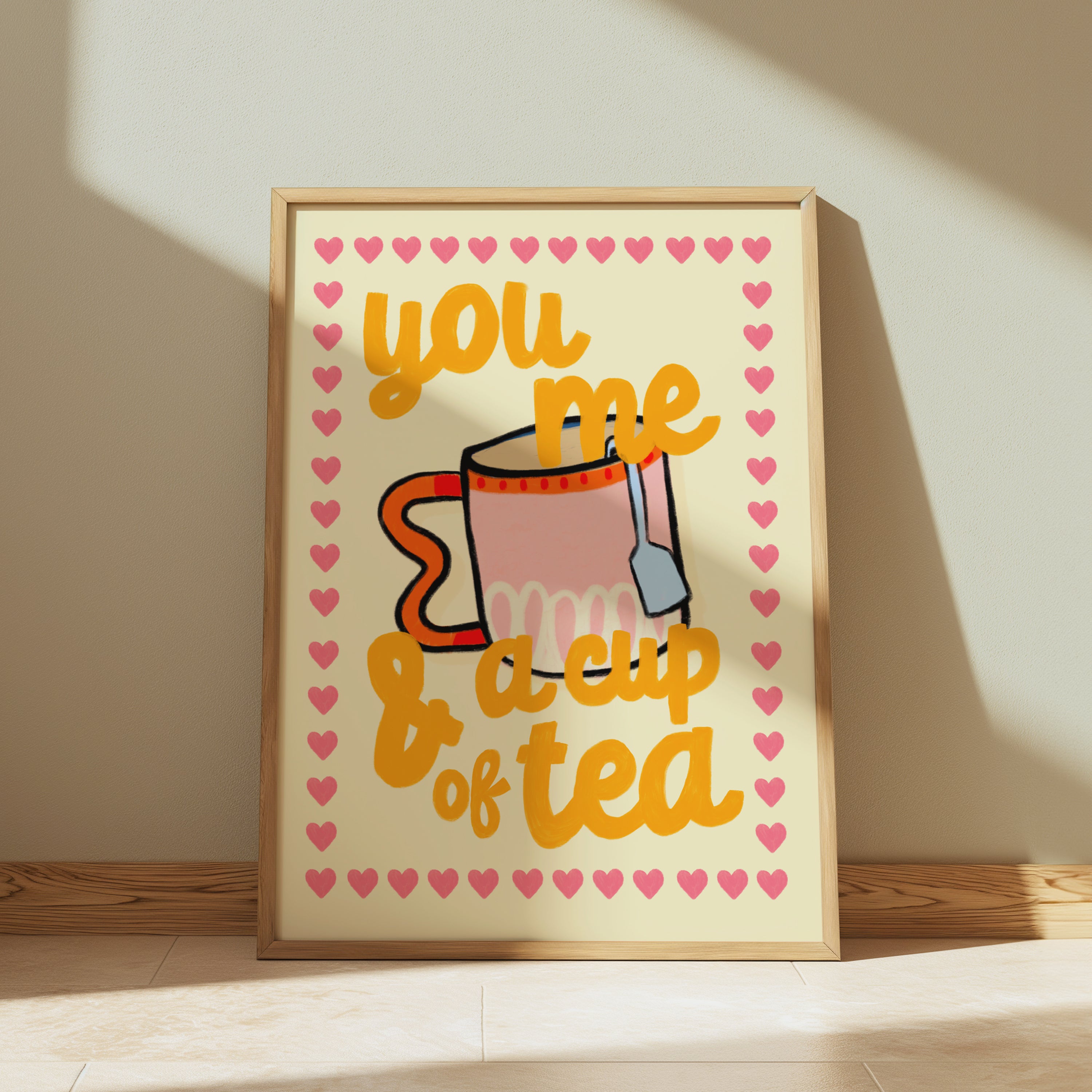 You, Me & a Cup of Tea – Cute Quote Print