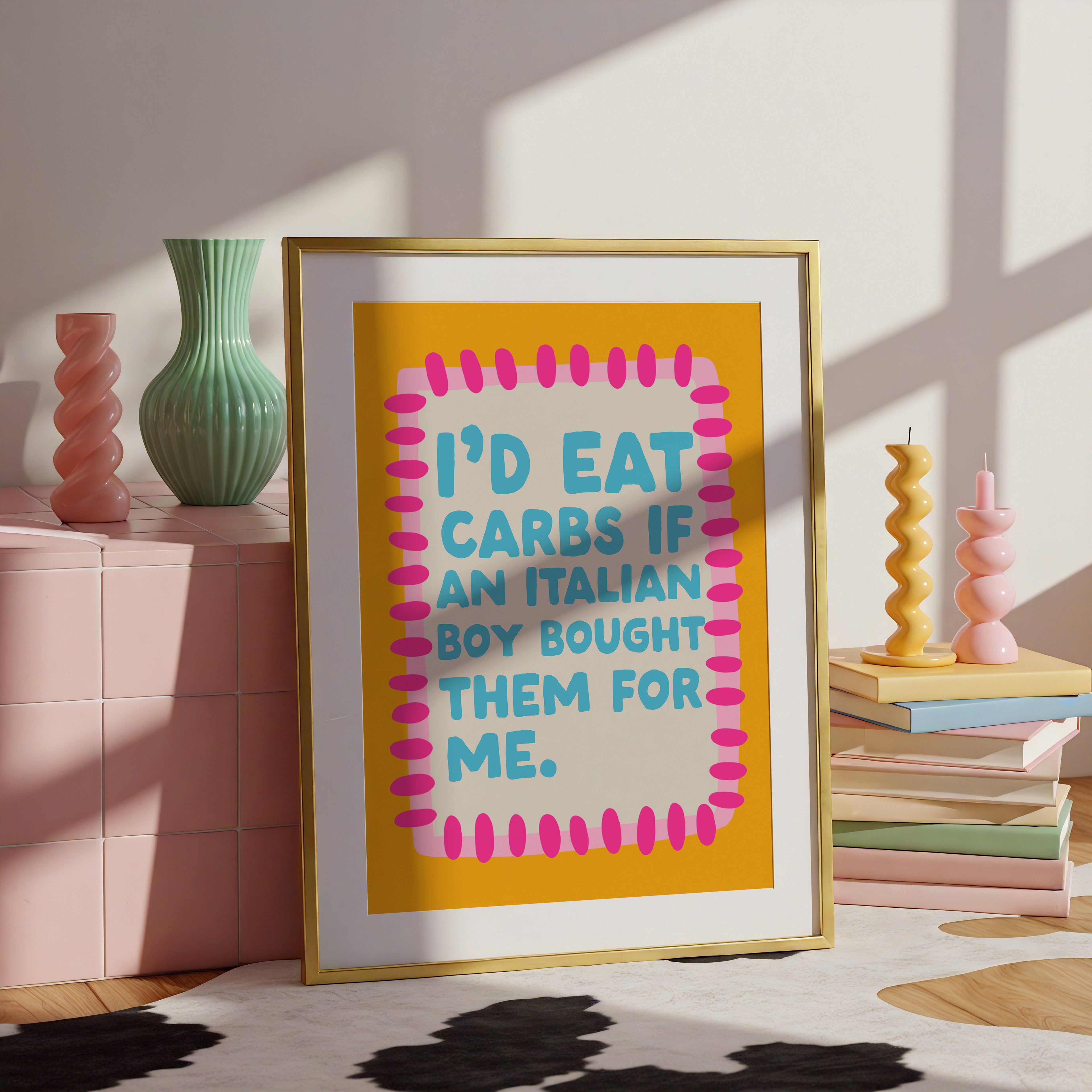 I’d Eat Carbs – Lizzie McGuire Quote Print