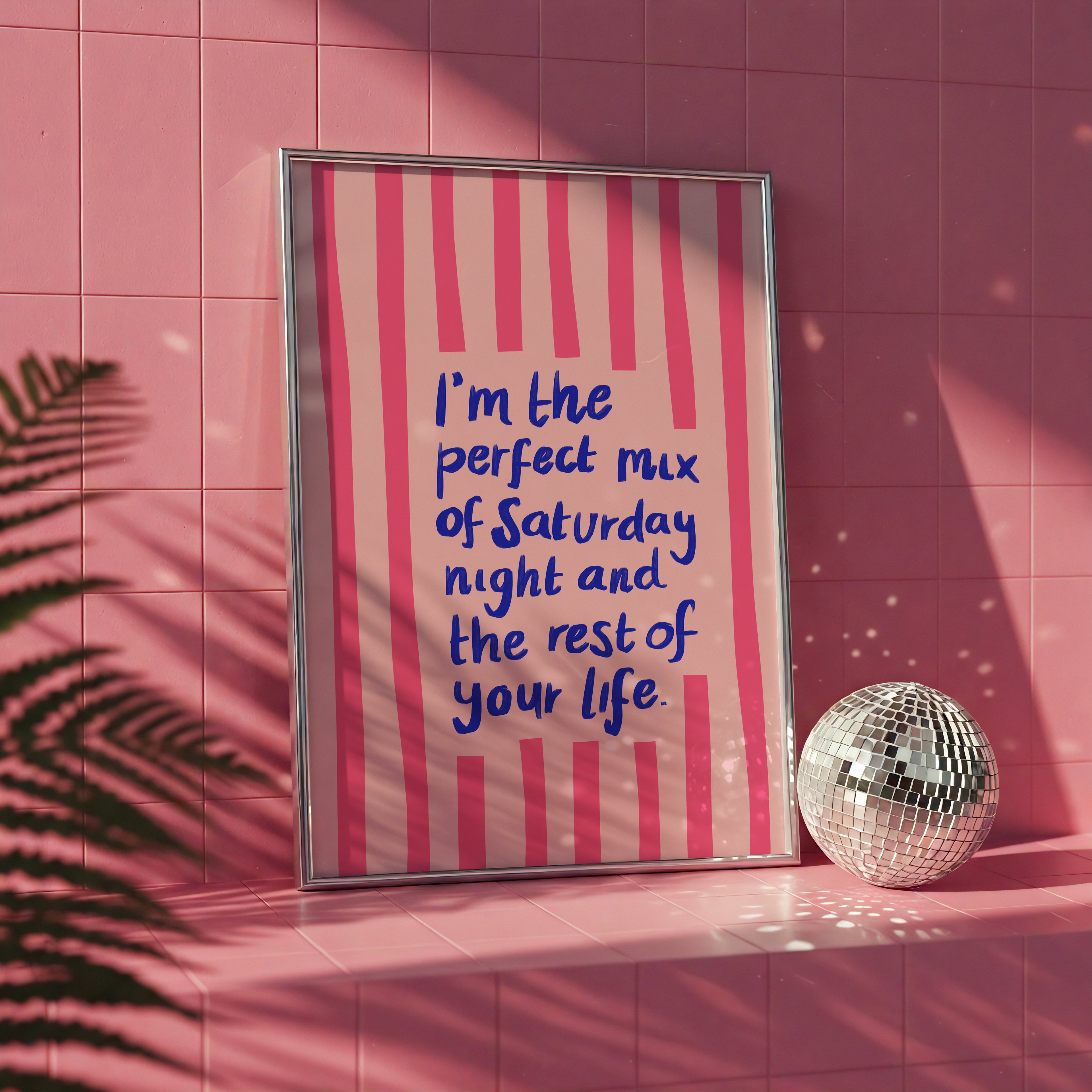"I'm The Perfect Mix of Saturday Night and The Rest of Your Life" Print — Olivia Dean Inspired