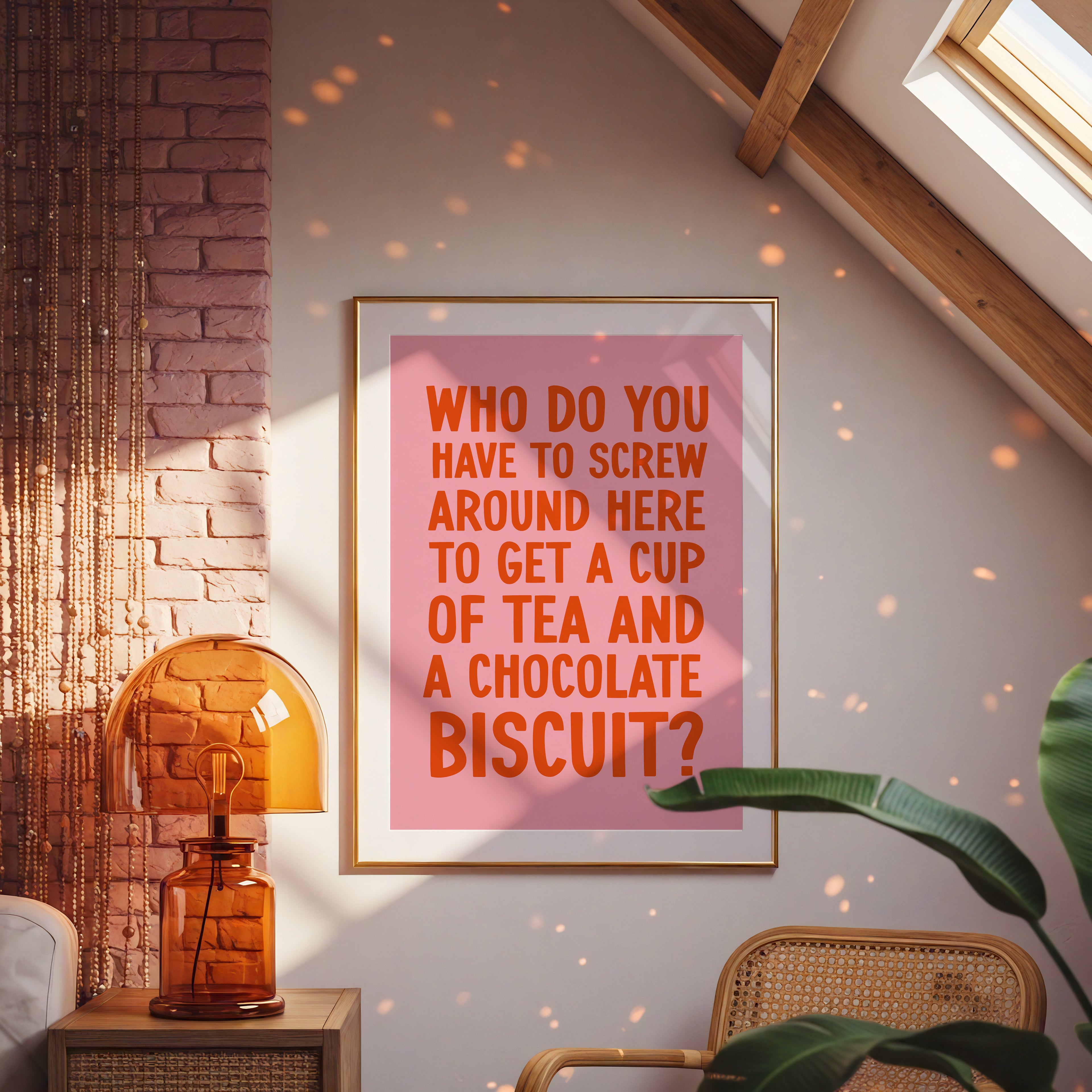 Who Do you Have to Screw Around Here- Love Actually Print