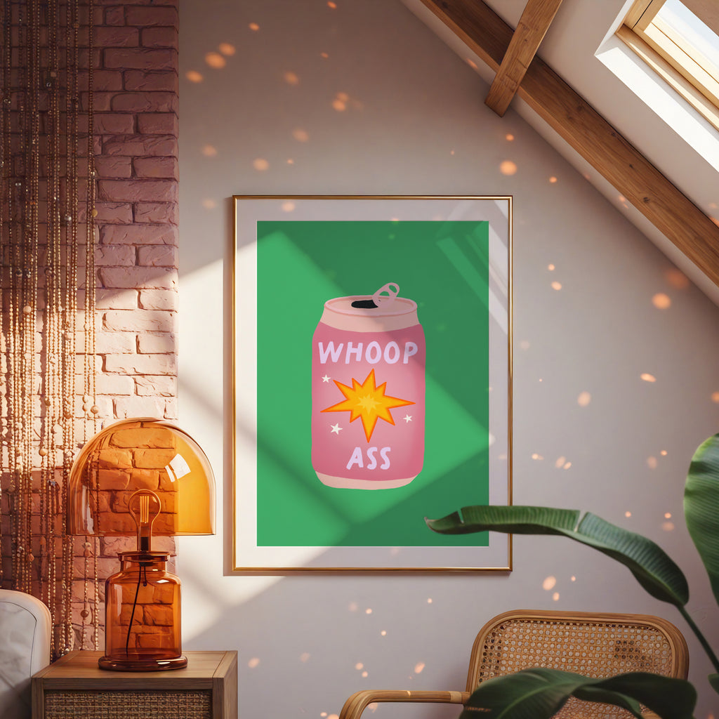 Whoop Ass – Bold Quote Print
