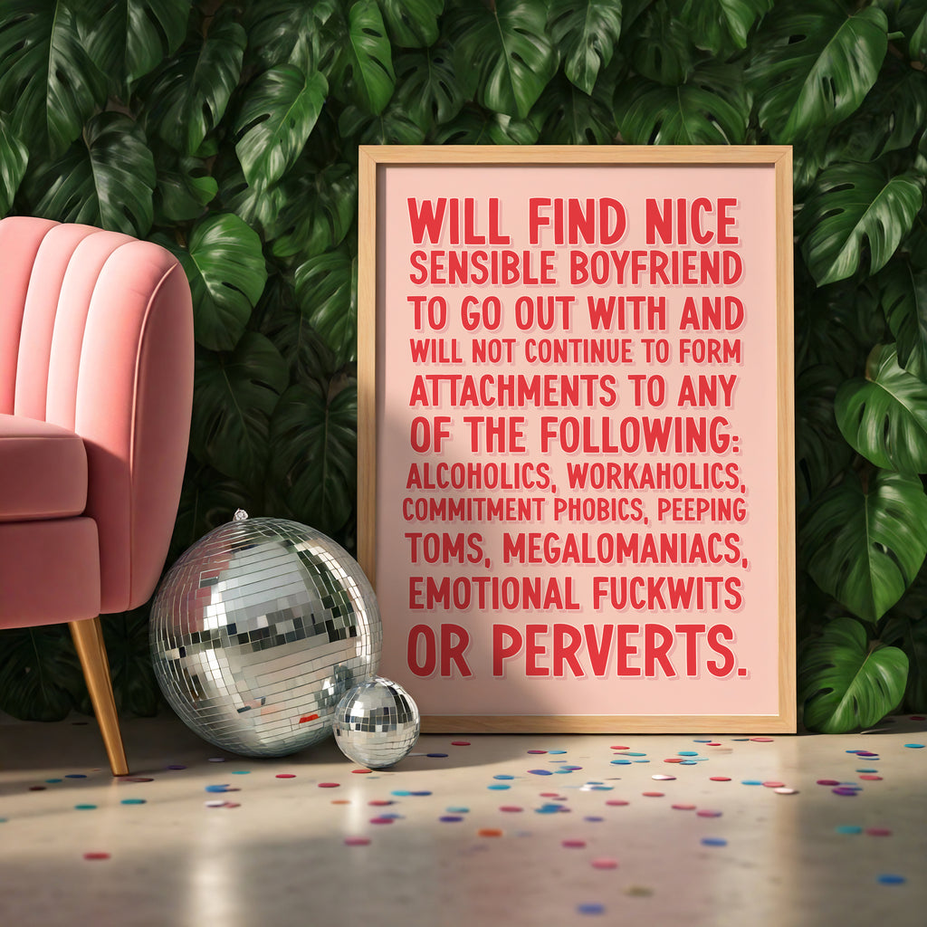 Bridget Jones Inspired Quote – Funny Statement Print