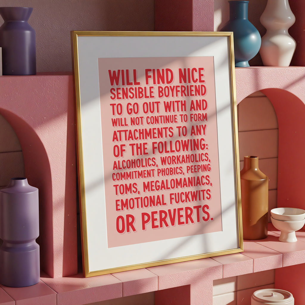 Bridget Jones Inspired Quote – Funny Statement Print