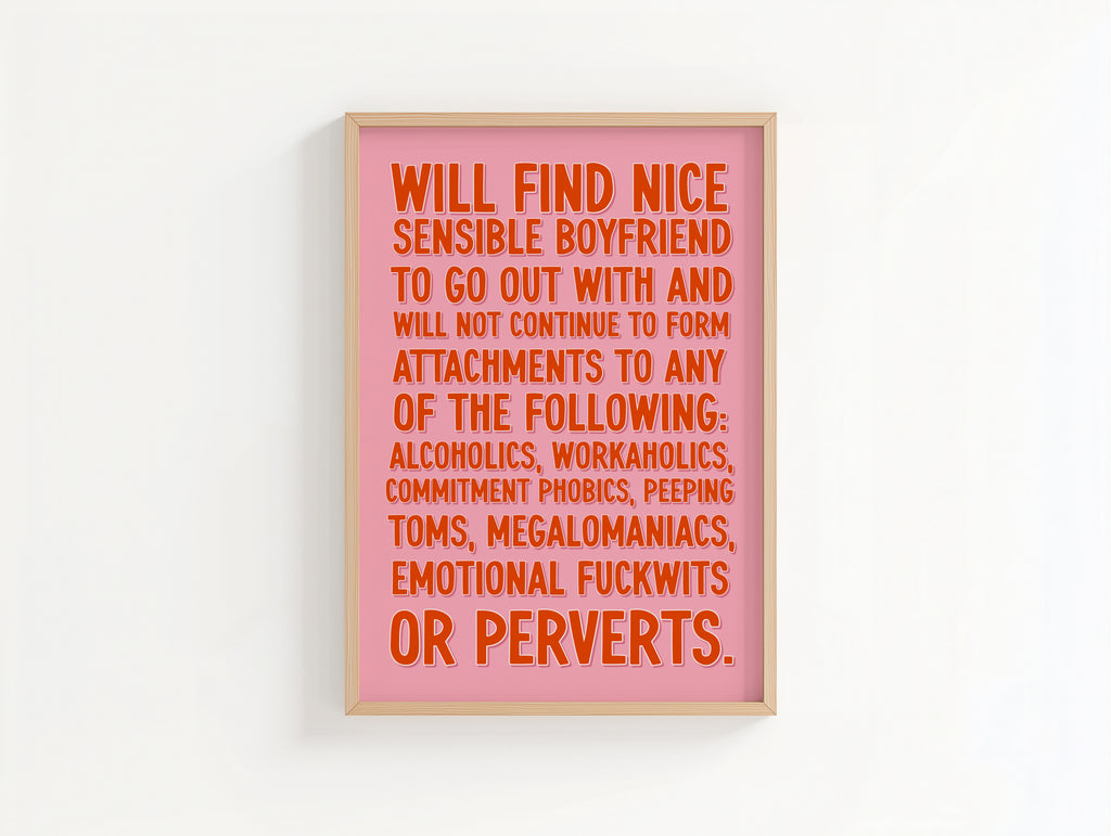 Bridget Jones Inspired Quote – Funny Statement Print