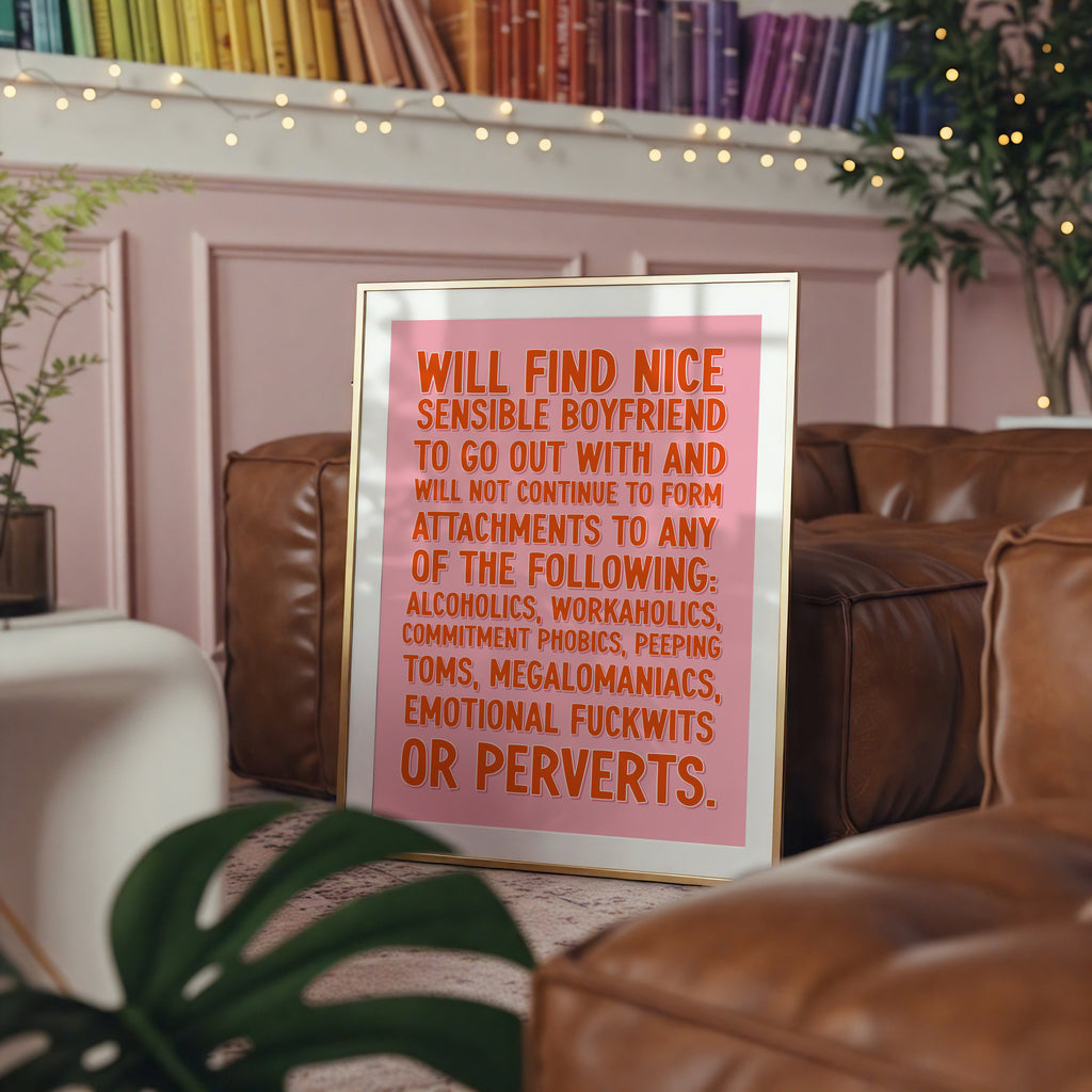 Bridget Jones Inspired Quote – Funny Statement Print