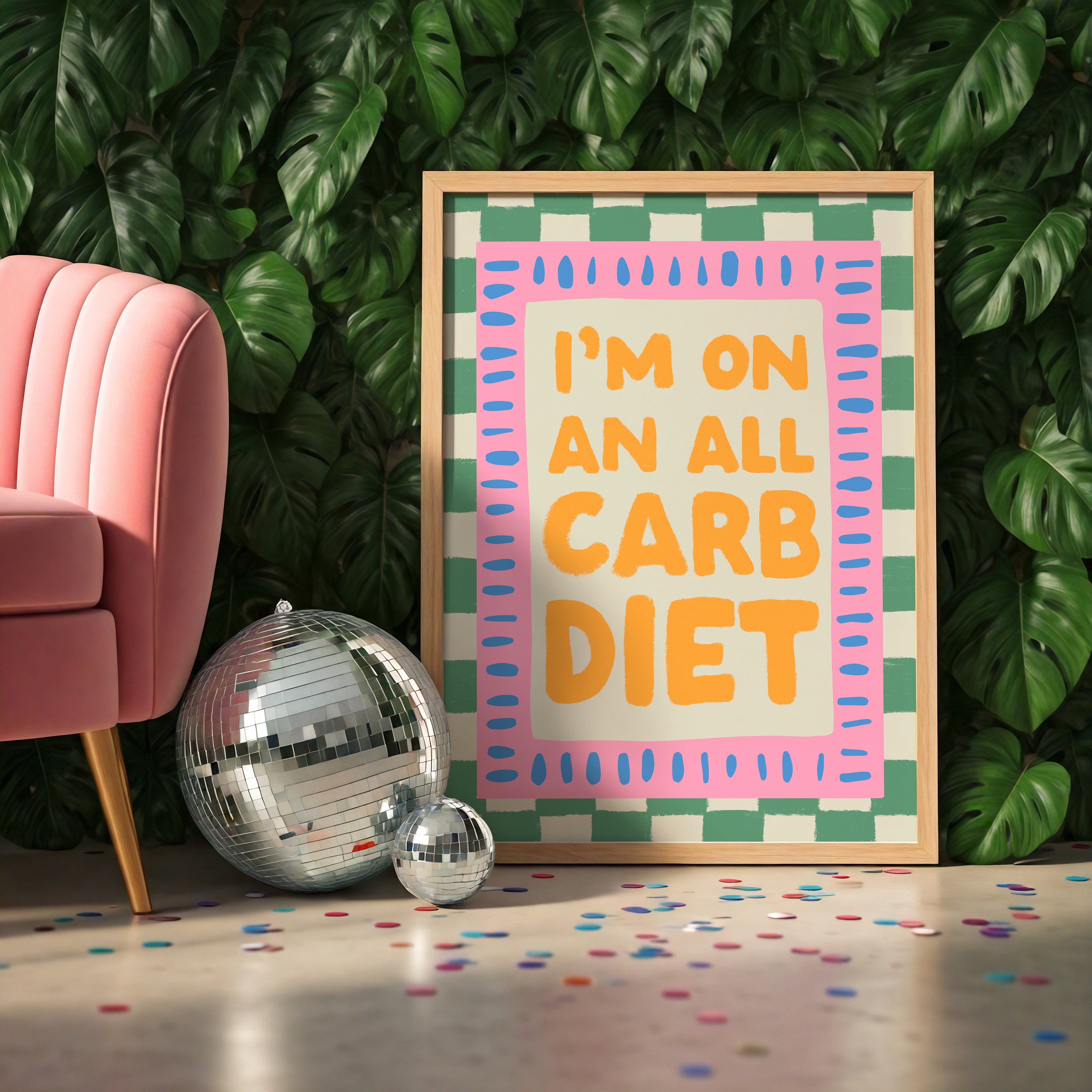 I’m On An All Carb Diet Print