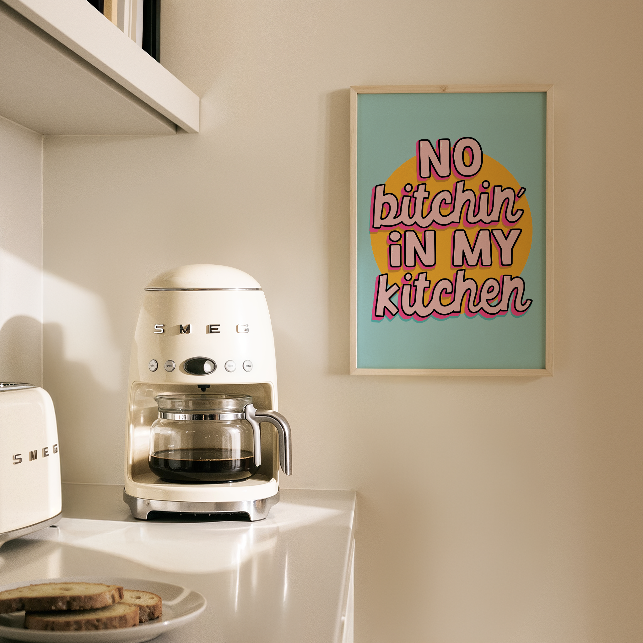 No Bitchin In My Kitchen Print