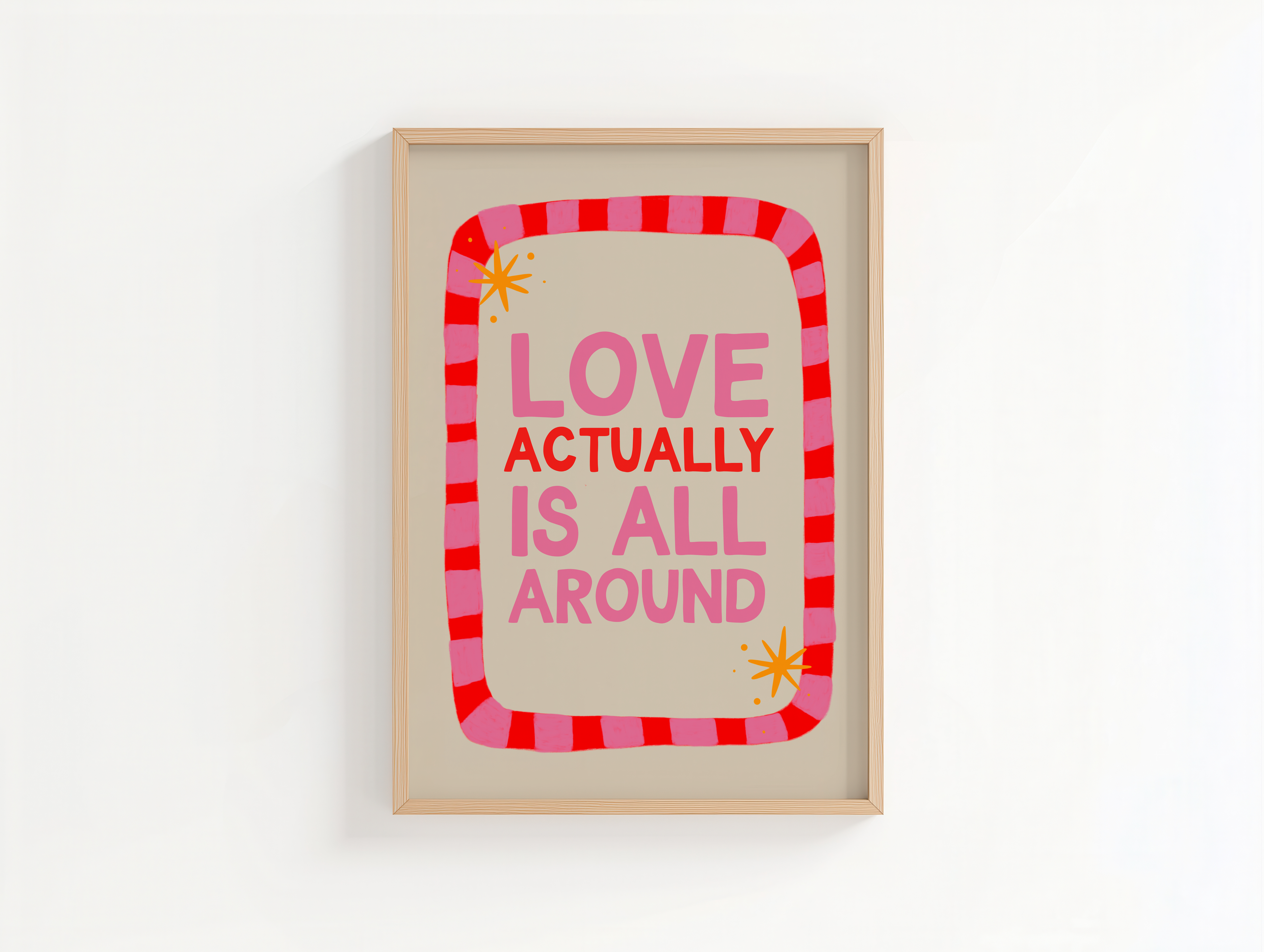 Love Actually Is All Around Print